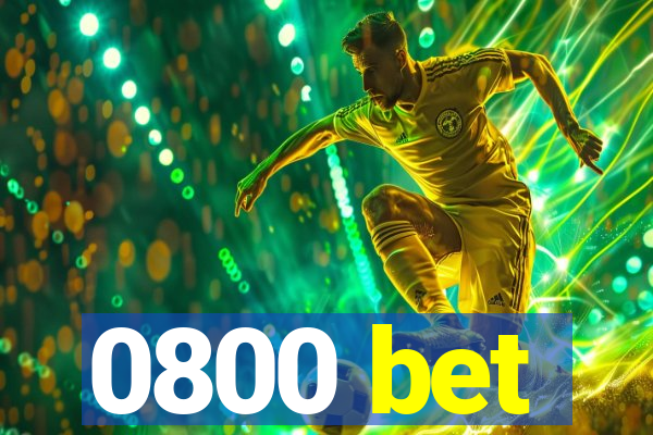 0800 bet